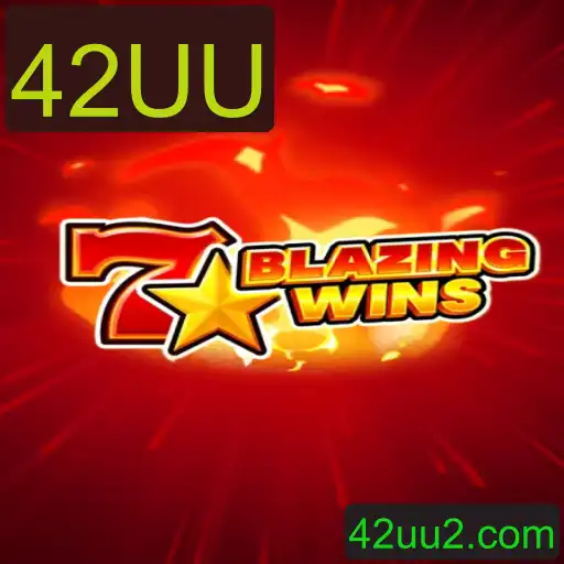 BlazingWins: Descubra a Aventura Incrível de 42UU